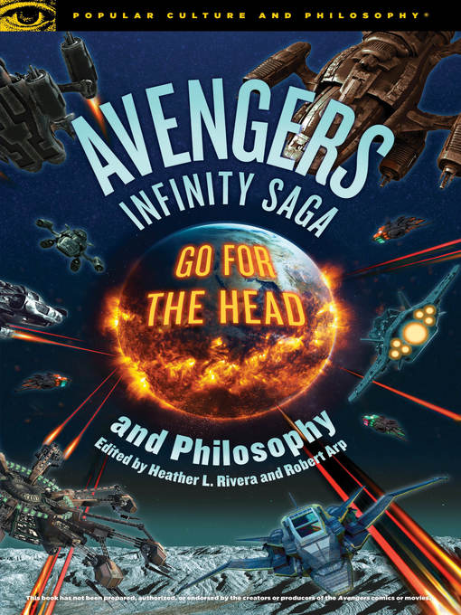 Title details for Avengers Infinity Saga and Philosophy by Robert Arp - Available